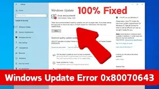 [100% Fixed] Windows Update Error 0x80070643 (KB5034441) || Error Encountered Windows 10 Update