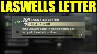 How to read laswells letter in the notes menu and complete the requested tasks DMZ