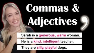 Commas with Adjectives | Coordinate VS Cumulative Adjectives English Lesson