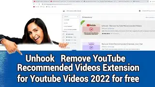 Unhook   Remove YouTube Recommended Videos Extension for Youtube Videos 2022 for free