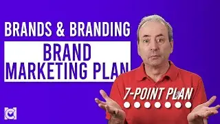 What is a Brand Marketing Plan? And How to Create a Brand Marketing Plan.