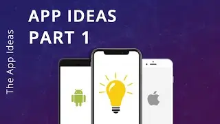 App Ideas 2024 | Mobile App Ideas 2024 | Android App Ideas | iOS App Ideas | App Ideas Part 1