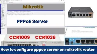 How to configure pppoe server on mikrotik router | CCR1009 | CCR1036 |  RB760 hEX