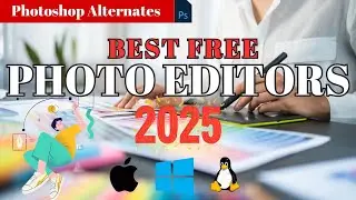 Top 5 Best FREE PHOTO EDITING Software (2025)