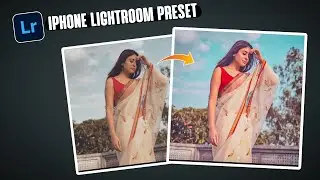 IPHONE LIGHTROOM PRESET FREE | IPHONE VIVID PRESET LIGHTROOM | IPHONE LIGHTROOM PRESET FREE DOWNLOAD