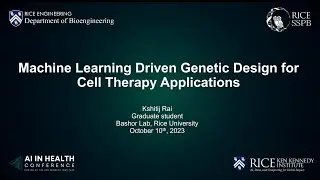 Technical Talk: Machine Learning Driven Synthetic Gene Circuit Design for Cell Therapy Applications