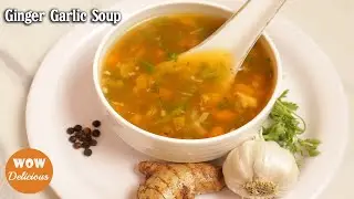 Ginger garlic Soup | Soup for Cough & Cold | How to make Ginger garlic soup | 5 mins Soup