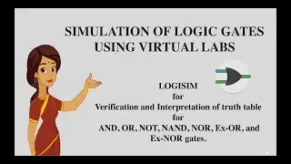 Virtual Lab - Logic Gates using Logisim