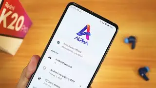 AlphaDroid v1.2.1 On Redmi K20 Pro! So Dope 😍👌