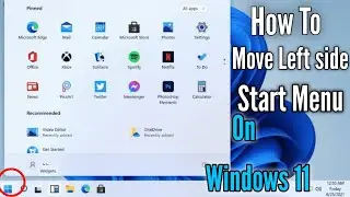 How to Move Start menu in Left side in windows 11 |  Windows 10 style start menu in windows 11.