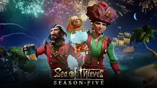 Sea of Thieves Season Five: Official Content Update Video