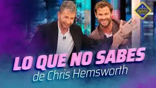 Los secretos mejor guardados de Chris Hemsworth - El Hormiguero