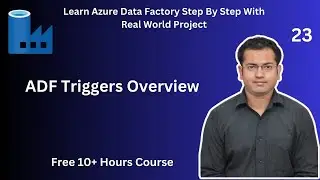 ADF Triggers Overview