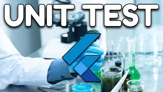 Flutter Unit Testing Tutorial For Beginners - Practical Guide