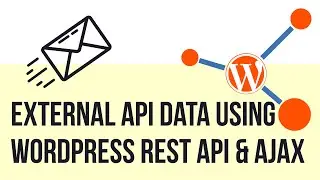 WordPress REST API + Ajax for Secure External API Data