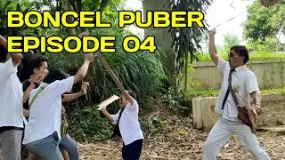 Boncel Puber Episode 04 | Film Komedi Budak Koceak