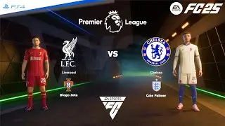 FC 25 PS4 - Liverpool vs Chelsea | Premier League 24/25