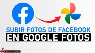 Subir FOTOS de FACEBOOK en Google FOTOS 🔵