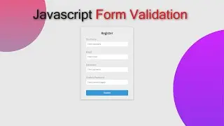 Form Validation Using Javascript | Client-Side Form Validation