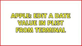 Apple: Edit a date value in plist from terminal