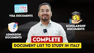 COMPLETE LIST OF DOCUMENTS TO STUDY IN ITALY