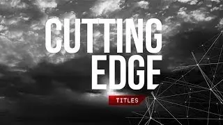 Cutting Edge Titles -- After Effects Template