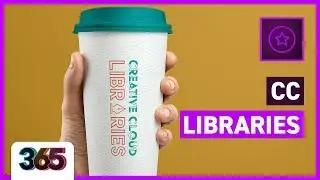 📚 CC Libraries | Adobe Creative Cloud Tutorial #129/365