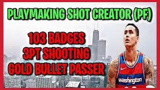 BEST PLAYMAKING SHOT CREATOR BUILD 2K22 NEXT GEN (103 BADGE POWER FORWARD BUILD 2K22 NEXT GEN)
