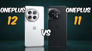 OnePlus 12 vs OnePlus 11