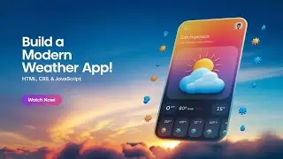 Create a Responsive Weather App from Scratch | HTML, CSS & JavaScript Tutorial #WebDevelopment