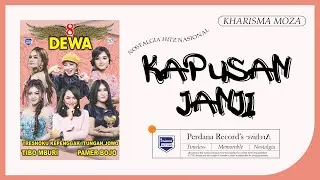 Kapusan Janji - Kharisma Moza - 8 Dewa