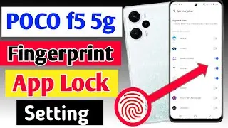 Poco f5 5g me app me fingerprint lock kaise lagaye / how to set fingerprint app lock in poco f5 me ?