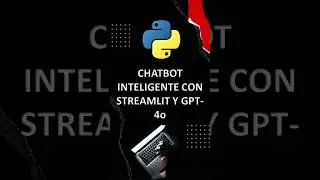 Cómo Crear un Chatbot con OpenAI GPT-4o, LangChain y Streamlit