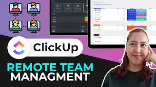 How to use ClickUp for remote team management (6 simple steps)