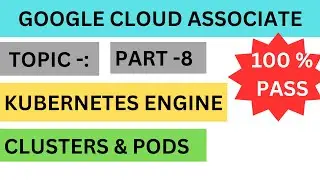 gcp cloud associate exam ,google kubernetes engine, clusters #gcp #googlecloud #cloudcertification