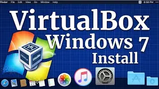 How to install VirtualBox Windows 7 virtual machine