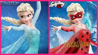 ❄ FROZEN 2 and 1 ❄ Characters as 🐞 Miraculous Ladybug 👉