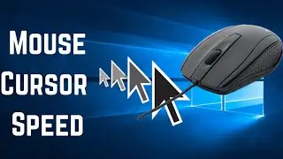 How To Change Your Mouse Cursor Speed | Adjust Mouse Pointer Speed