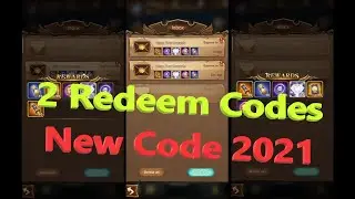 AFK Arena | 2 Redeem Codes | Redemption Code | New Code 2021 | Trinh Nguyen