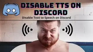 How to Disable Text to Speech (TTS) on Discord Server