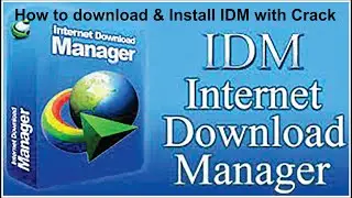 How to download and Install IDM Internet Downloading Manager with Crack