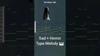 Dark Sad Type Melody🎹 #flstudio #musicproducer #melody #melodies #melodytutorial #beatmaker