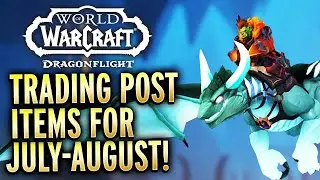 HUGE! Trading Post Items For July And August!