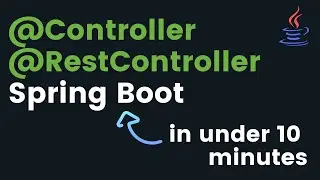 Controller & RestController annotations in Spring Boot Java | REST tutorial