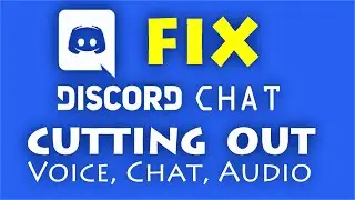 Discord cutting out while playing Games | Mic, Chat, Voice, Audio - Fixed in Windows 10 \ 8 \ 7