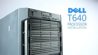 Dell Poweredge T640 Processor Installation