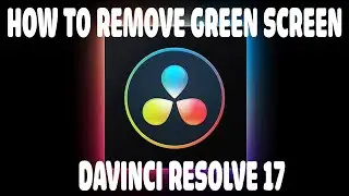 How to remove green screen in Davinci Resolve 17