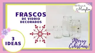 ⭐💓👉FRASCOS DECORADOS   🎄 Manualidades faciles con frascos Ideas de reciclaje