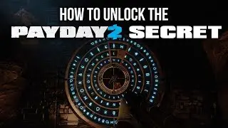 [Payday 2] How to unlock the Secret