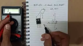 How to test N Chanel Power MOSFET with Digital Multimeter.